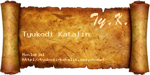 Tyukodi Katalin névjegykártya